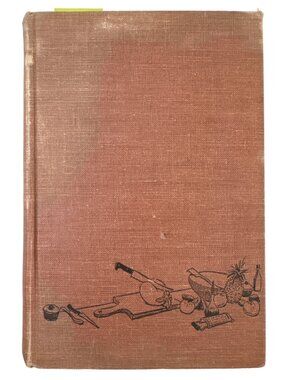 Vtg 1954 The Easy Way To Good Cooking Gwen French HC Cookbook Recipes First Ed